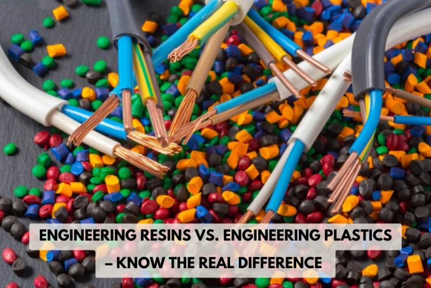 Engineering Resins vs. Engineering Plastics Know the Real Difference